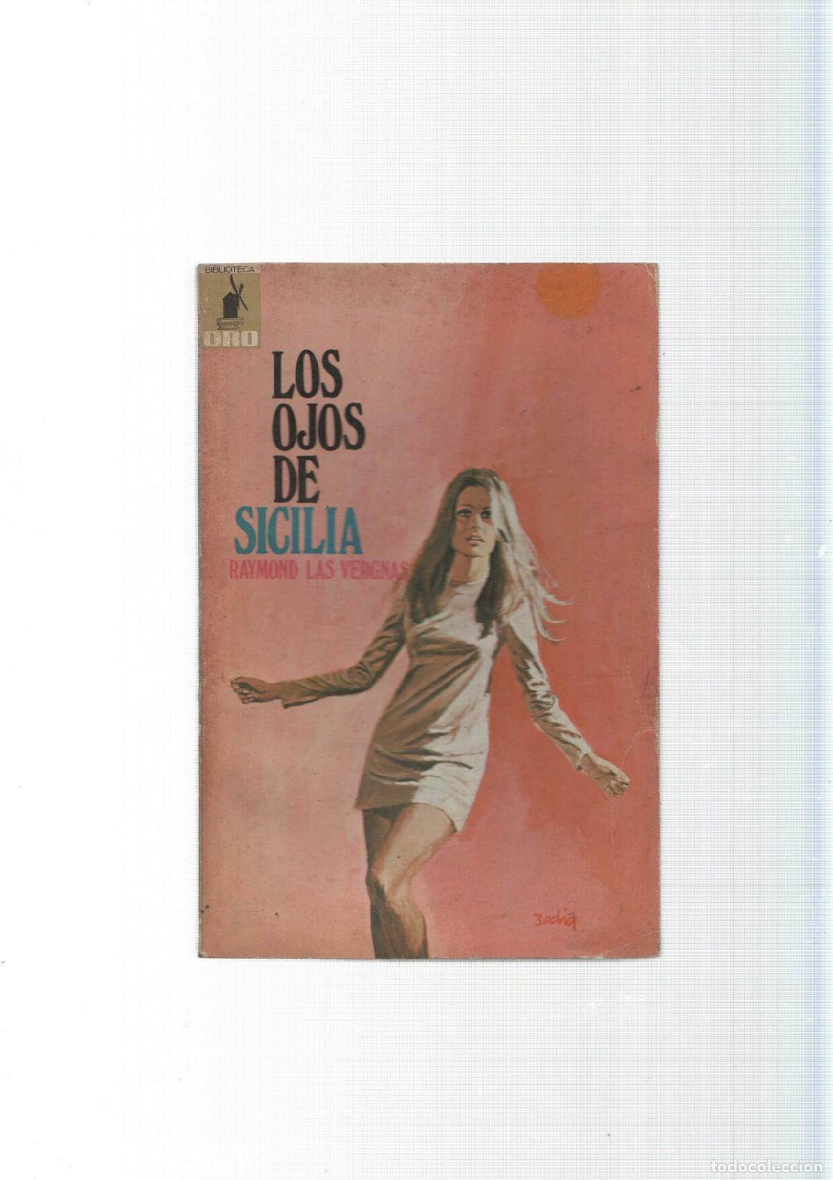 Libros: Biblioteca Oro numero 637: Los Ojos de Sicilia - Raymond Las Vergnas