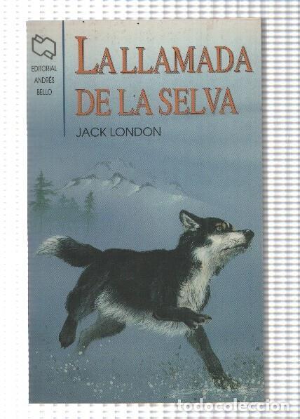 Libros: La llamada de la selva - Jack London - Foto 1