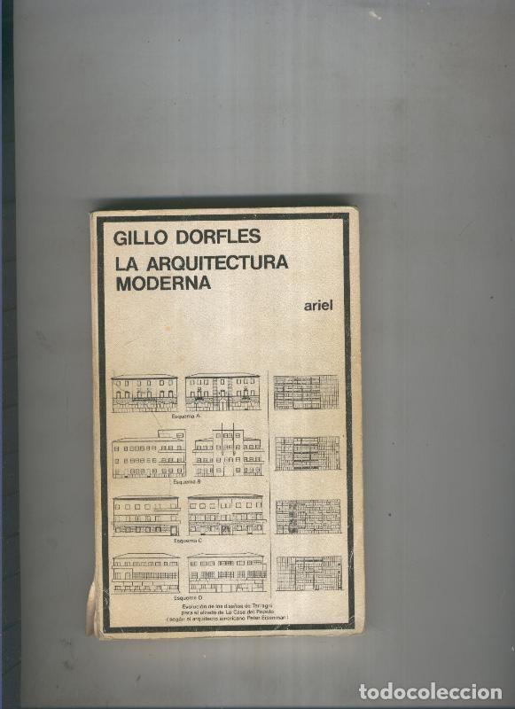 Libros: La arquitectura moderna - Gillo Dorfles - Foto 1