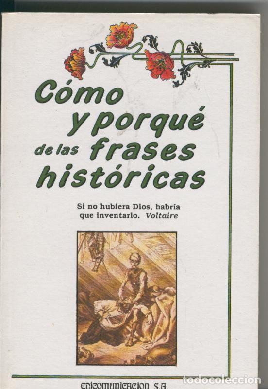 Libros: Como y porque de las frases historicas - Toni Ramirez - Foto 1