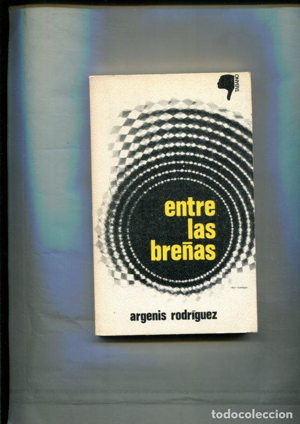 B&uuml;cher: Entre las bre&ntilde;as - Argenis Rodriguez