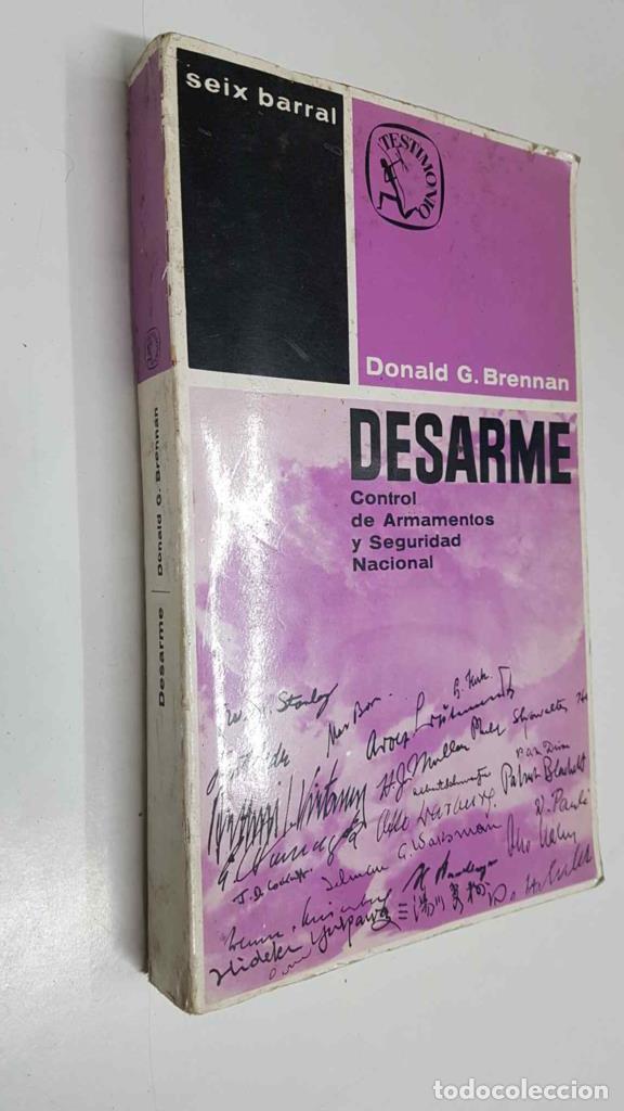 Libri di seconda mano: Desarme: control de armamentos y seguridad nacional - Donald G. Brennan