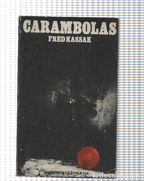 Libros: Serie Negra; Carambolas - Fred Kassak - Foto 1