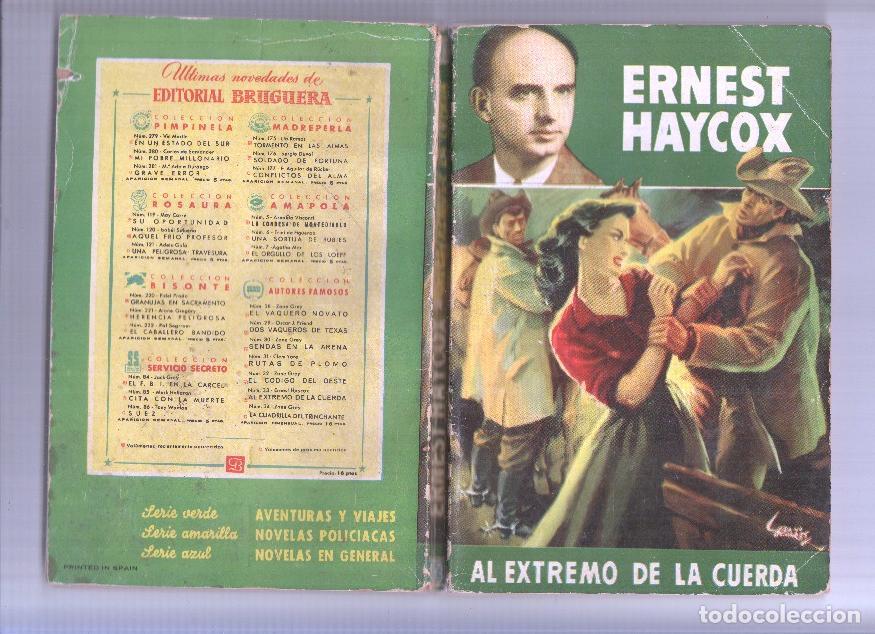 Libros: Al extremo de la cuerda - Ernest Haycox - Foto 1