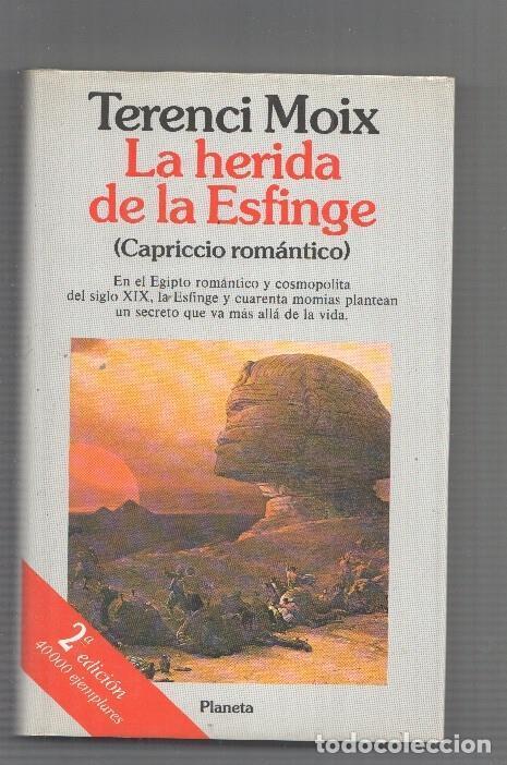 Libros: La herida de la esfinge (capricio romantico) - Terenci Moix - Foto 1