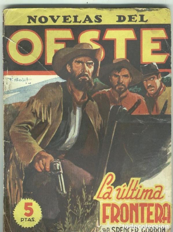 Livres: Novelas del Oeste numero 085: La ultima frontera - Spencer Gordon