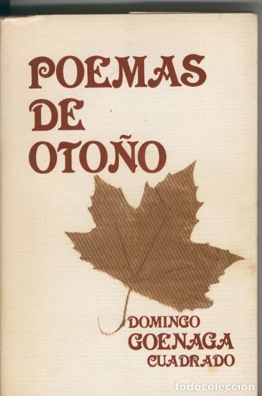 B&uuml;cher: Poemas de oto&ntilde;o (tiene alguna hoja suelta) - Domingo Goenaga Cuadrado