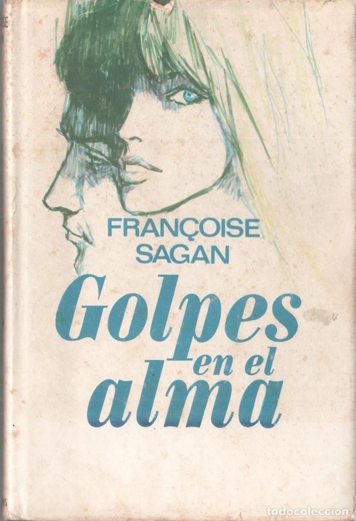 Libros: Golpes en el alma - Francoise Sagan - Foto 1