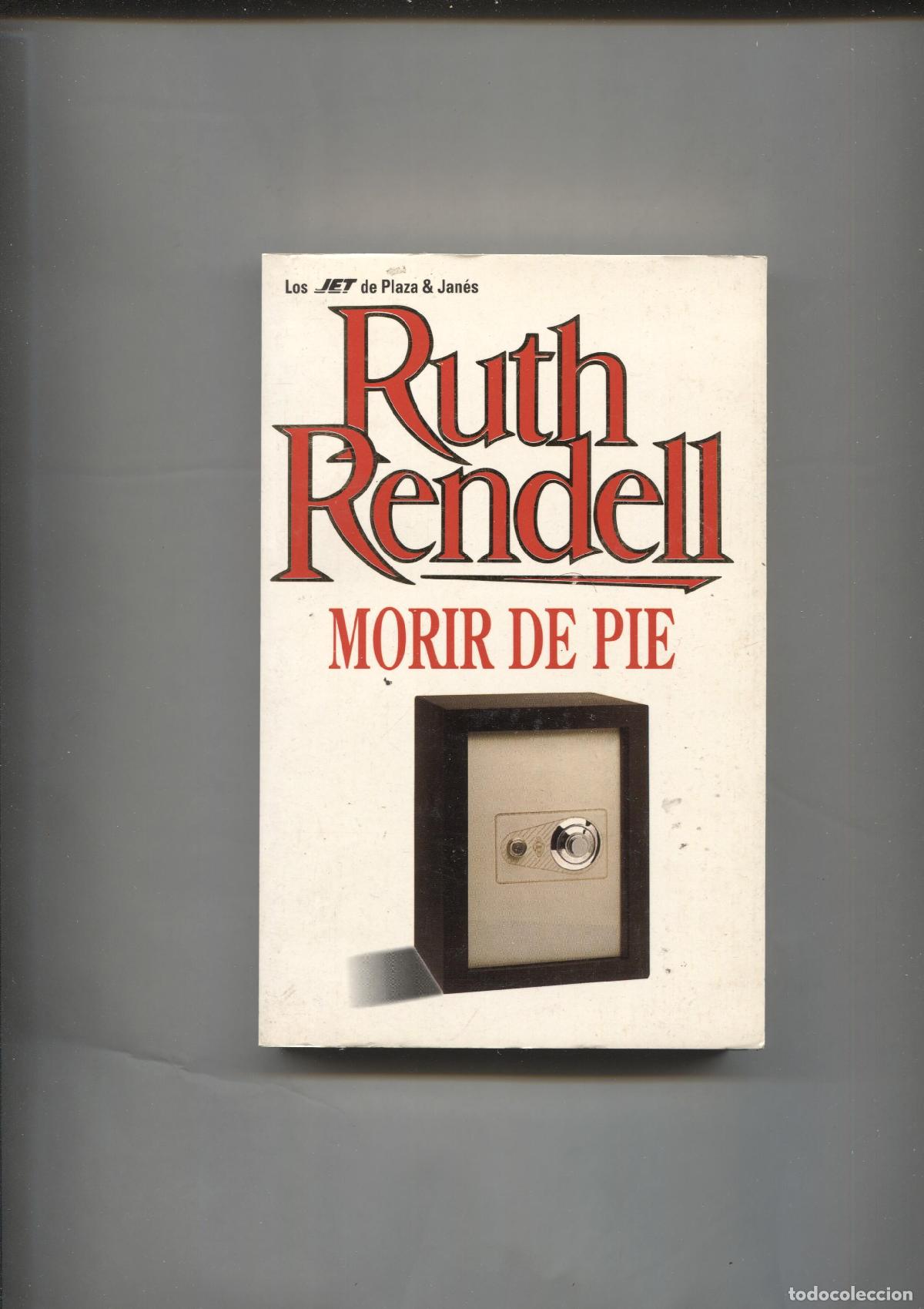 Libros: Jet numero 231/19 : Morir de Pie - Ruth Rendell - Foto 1