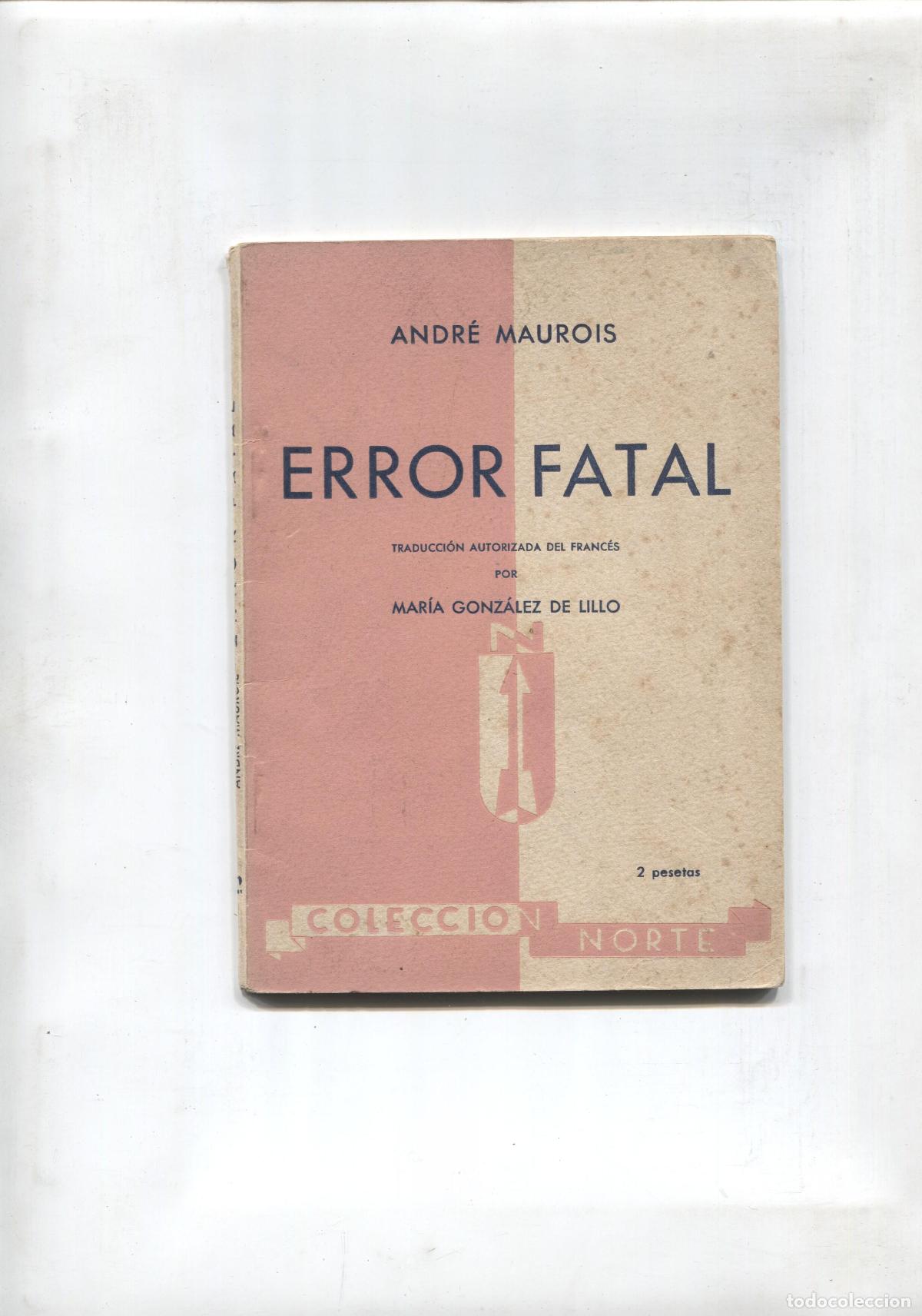 Libros: Error fatal - Andre Maurois - Foto 1