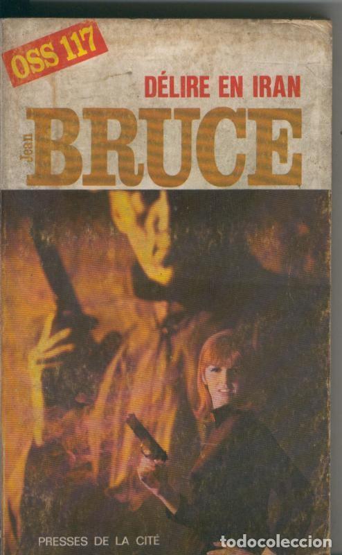 Libros: OSS 117: Delire en Iran - Jean Bruce - Foto 1
