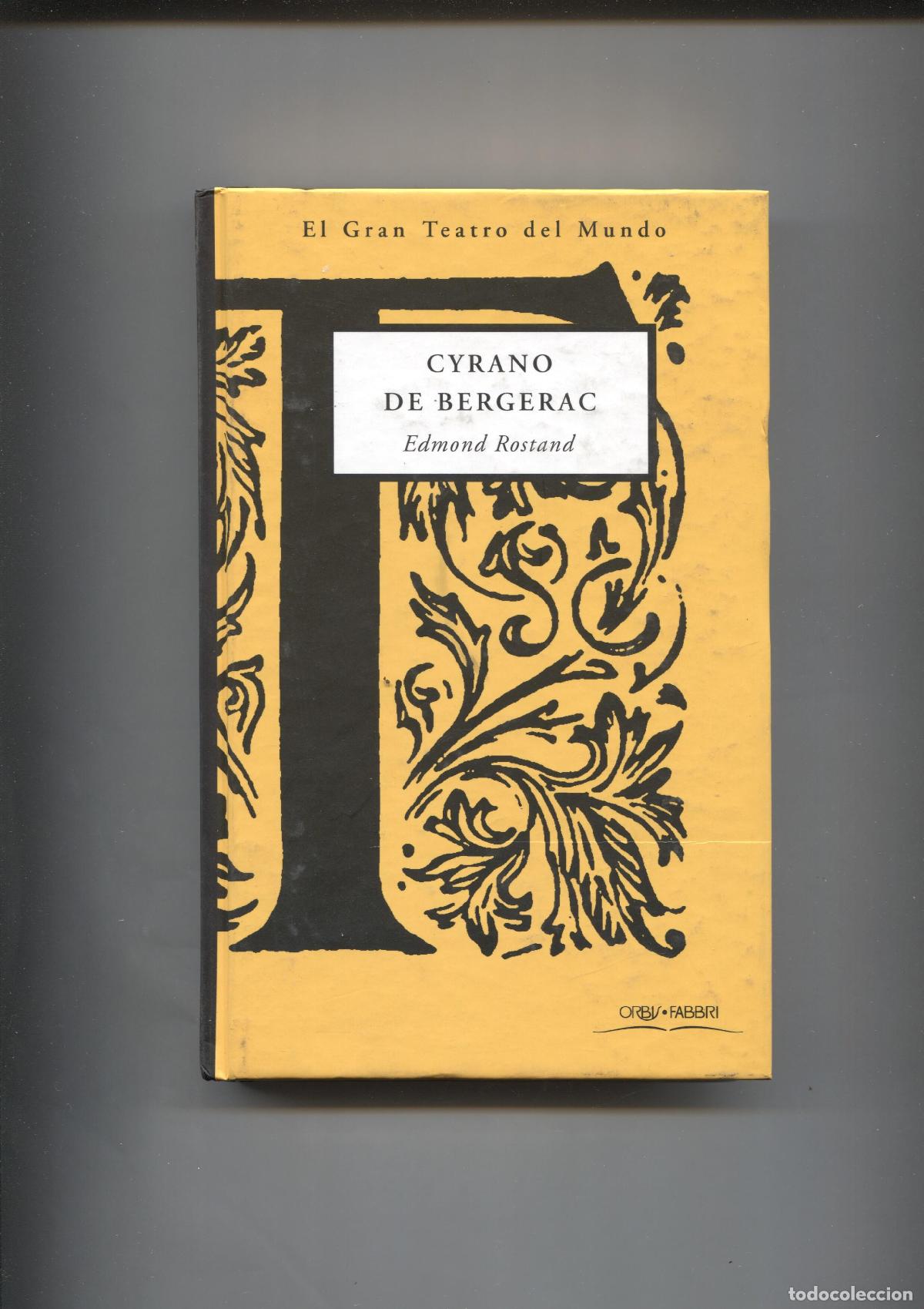 books: Coleccion El Gran Teatro del Mundo: Cyrano de Bergerac - Edmond Rostand