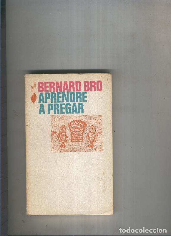 Libros: Aprendre a pregar - Bernard Bro - Foto 1