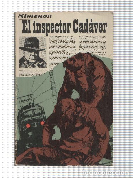 Libros: Las novelas de Maigret numero 63: El inspector Cadaver - Georges Simenon