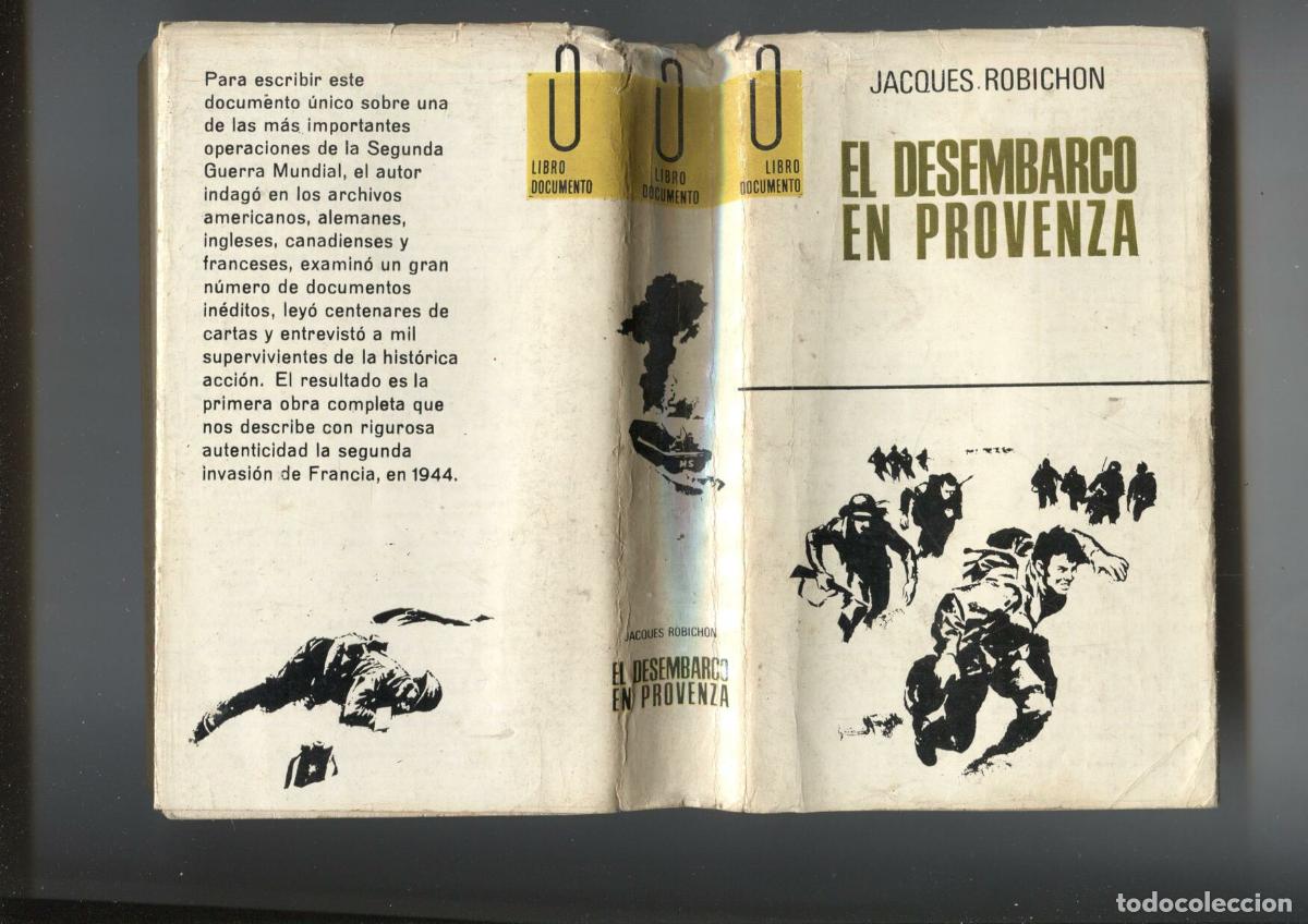 books: LIbro documento numero 6: El desembarco en Provenza - Jacques Robichon