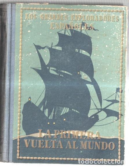 Libri di seconda mano: Juan Sebastian De Elcano, o la primera Vuelta al Mundo - Varios