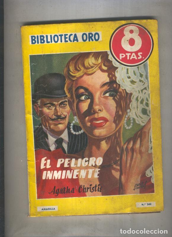 Libri di seconda mano: Biblioteca Oro de 8 pts numero 340: El peligro inminente - Agatha Christie