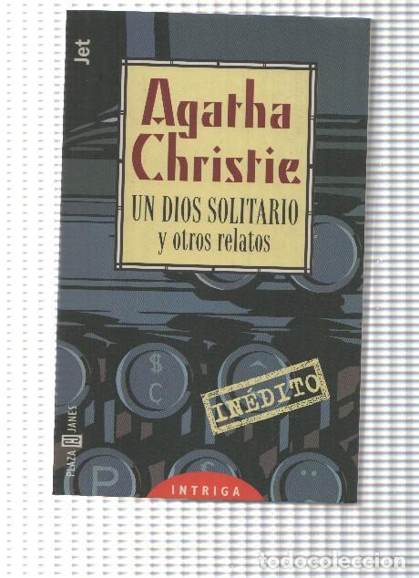 B&uuml;cher: Un Dios Solitario y otros relatos - Agatha Christie