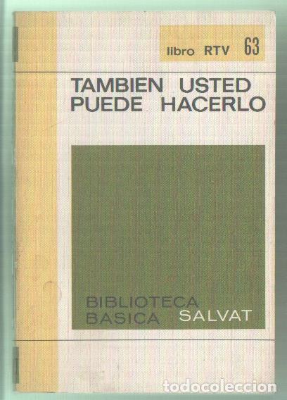 Livros em segunda m&atilde;o: Tambien usted puede hacerlo - Varios