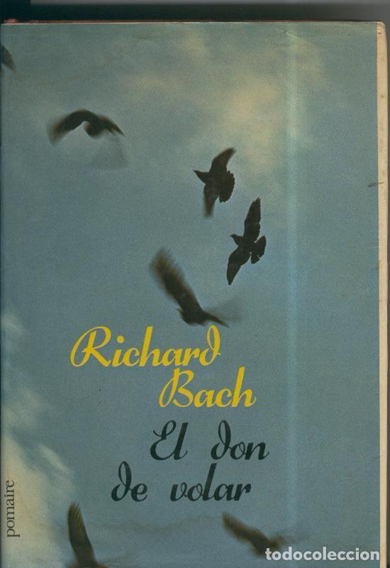 Libros: El don de volar - Richar Bach - Foto 1