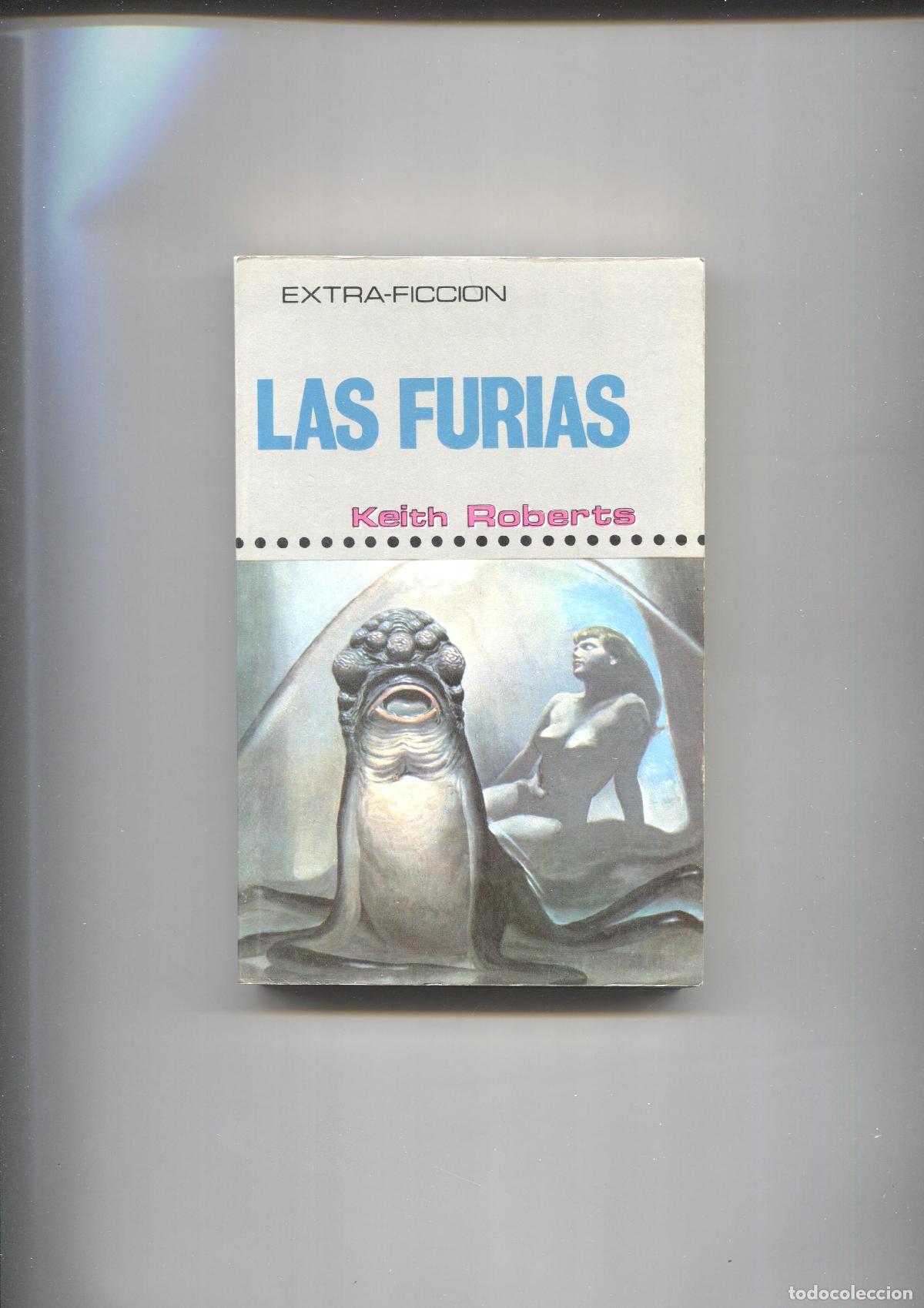 B&uuml;cher: Extra Ficcion numero 21: Las furias - Keith Roberts