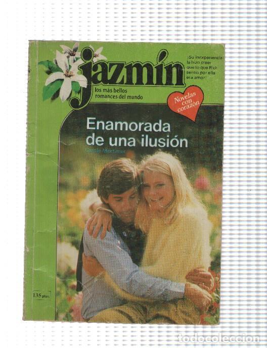 Libri di seconda mano: Jazmin numero 194: Enamorada de una ilusion - Carole Mortimer