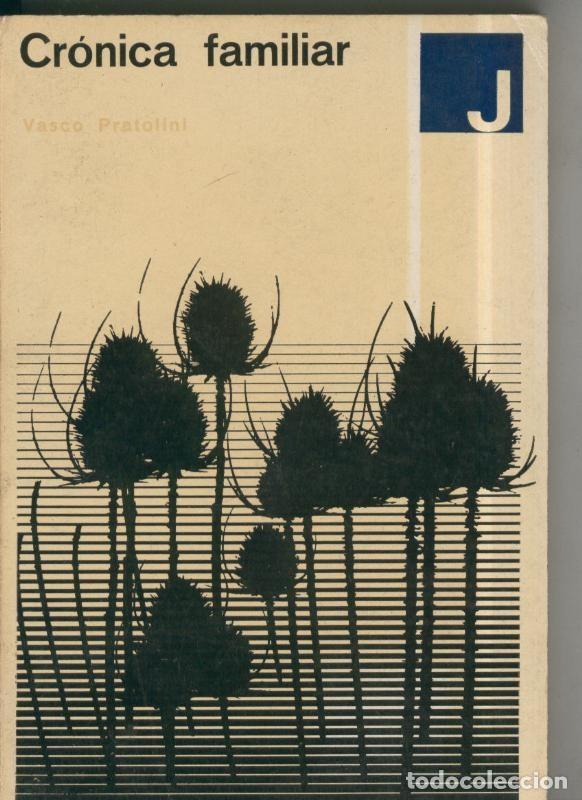 Libros: Cronica familiar de Vasco Pratolini - Vasco Pratolini - Foto 1