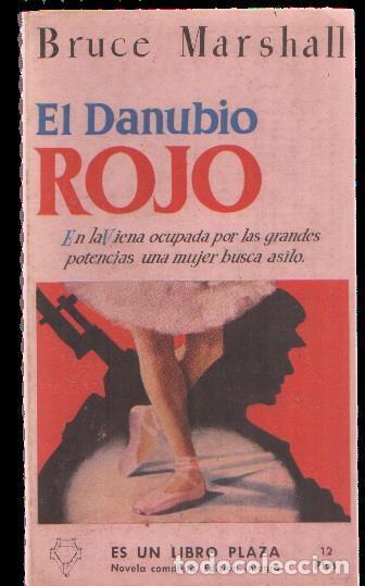 Libros: Libro Plaza numero 003: El Danubio rojo - Bruce Marshall - Foto 1