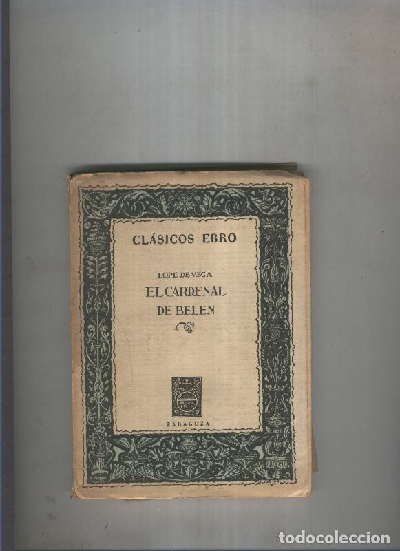Libros: El Cardenal de Belen - Lope de Vega - Foto 1