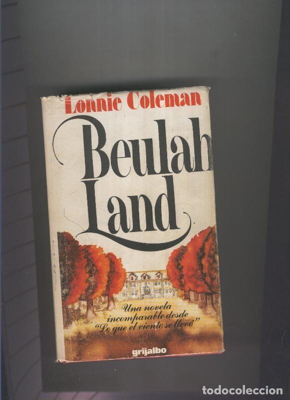 Libros: Beulah Land - Lonnie Coleman - Foto 1