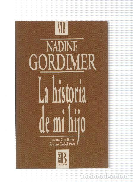 Libri di seconda mano: La Historia de mi Hijo - Nadine Gordimer
