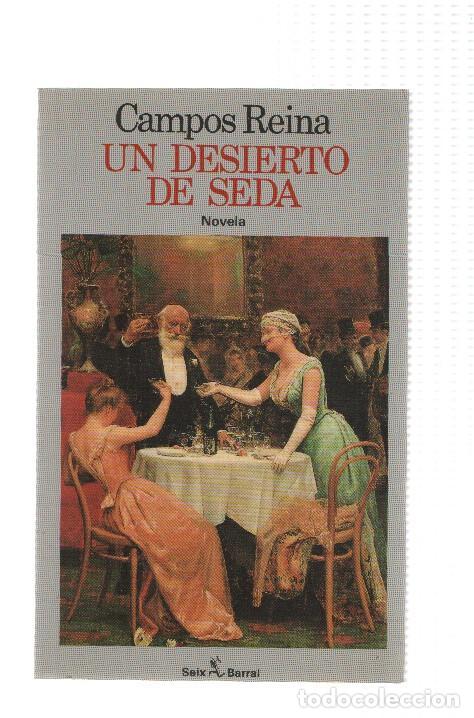 Libri di seconda mano: Un Desierto de Seda - Campos Reina