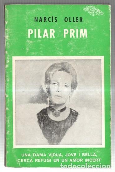 Libros: Pilar Prim - Narcis Oller - Foto 1