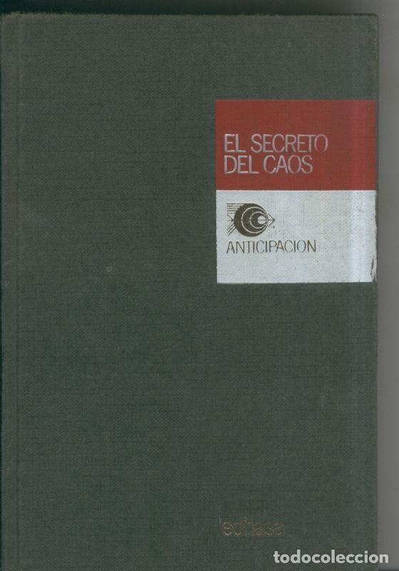B&uuml;cher: Anticipacion numero 02: El secreto del caos y otros relatos - John Carnell