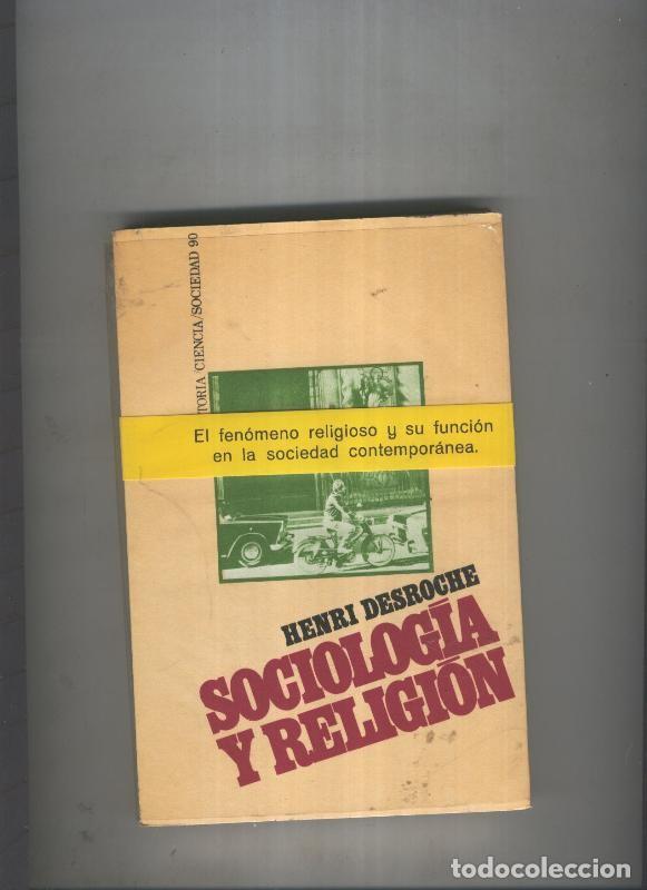 Libros: Sociologia y Religion - Henri Desroche - Foto 1