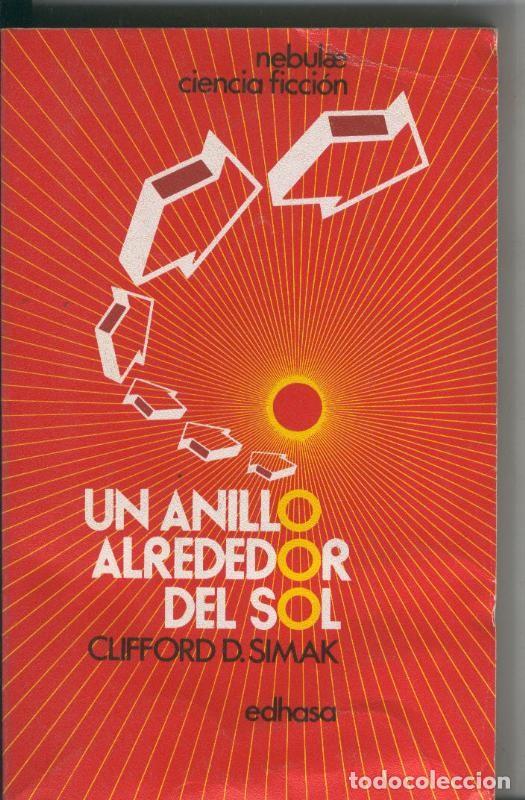B&uuml;cher: Nebulae numero 18: Un anillo alrededor del sol - Clifford D.Simak