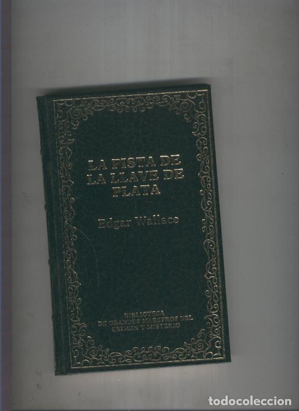 Libros: La pista de la llave de plata - Edgar Wallace - Foto 1