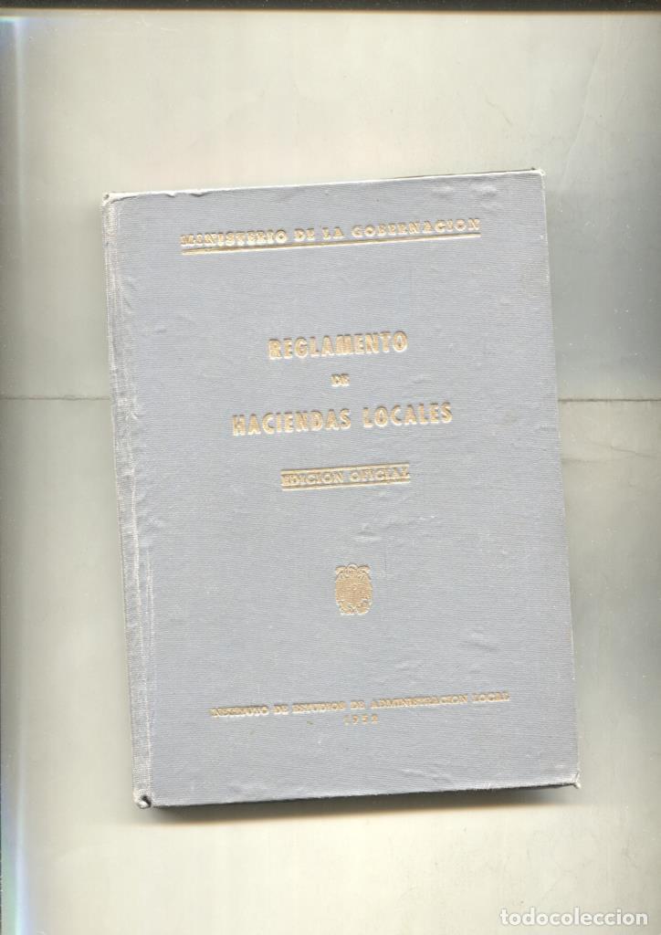 Libros: Reglamento de Haciendas locales - Varios - Foto 1
