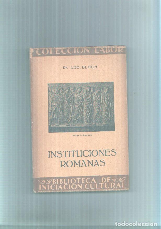 books: Coleccion Labor numero 247: Instituciones Romanas - Dr. Leo Bloch