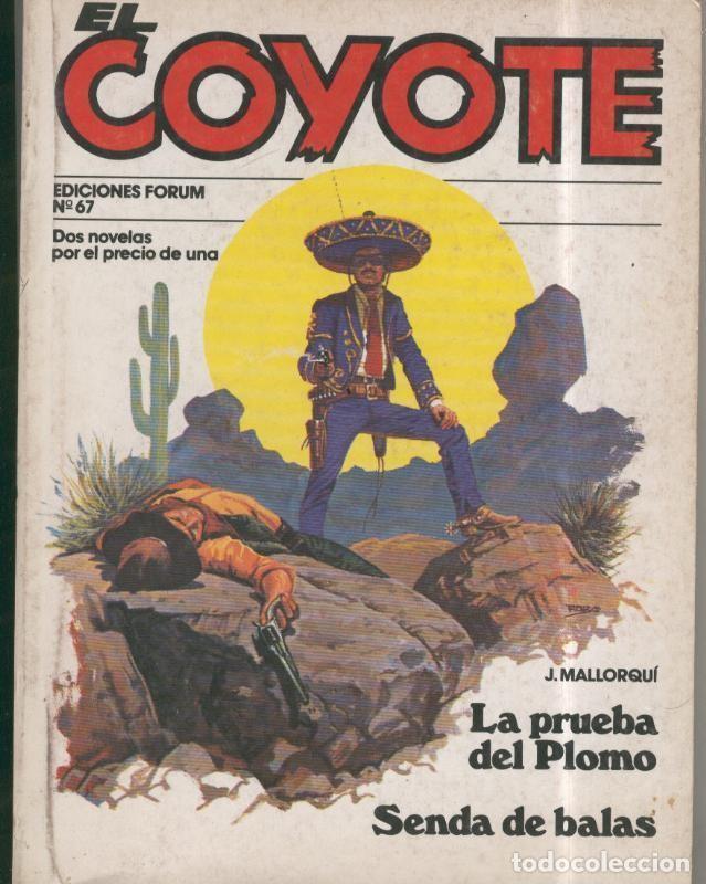 B&uuml;cher: El Coyote numero 67, edicion 1983 - Jose Mallorqui
