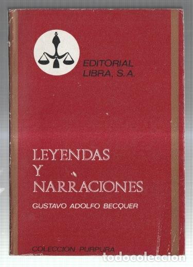 Libros: Leyendas y narraciones - Gustavo Adolfo Becquer - Foto 1