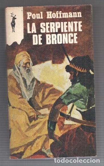 Libri di seconda mano: Coleccion Reno numero 313: La serpiente de bronce - Poul Hoffman