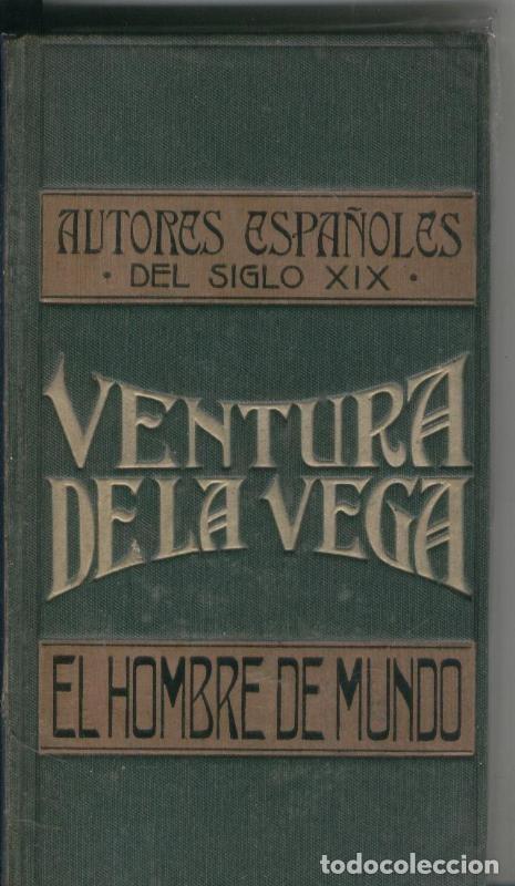 B&uuml;cher: El hombre de mundo - Ventura de la vega