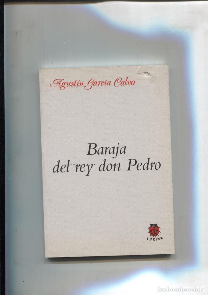 books: Baraja del rey Don Pedro - Agustin Garcia Calvo