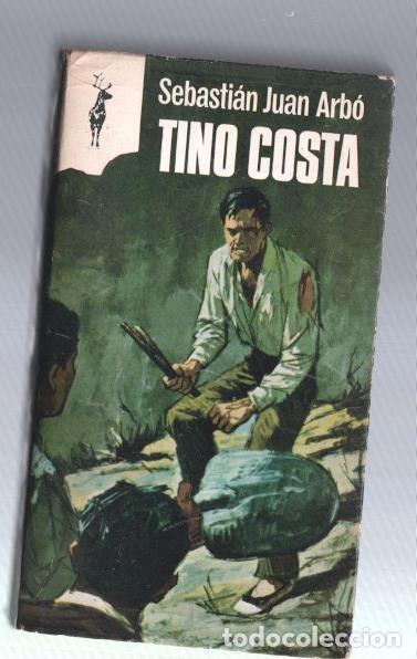 Libros: Coleccion Reno numero 346: Tino Costa - Sebastian Juan Arbo