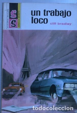 Libri di seconda mano: Servicio Secreto SS numero 1112: Un trabajo loco - Cliff Bradley