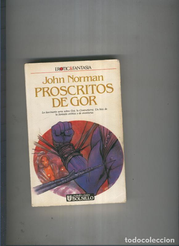Libros: Cronicas de la Contratierra 02: Proscritos de Gor - John Norman - Foto 1