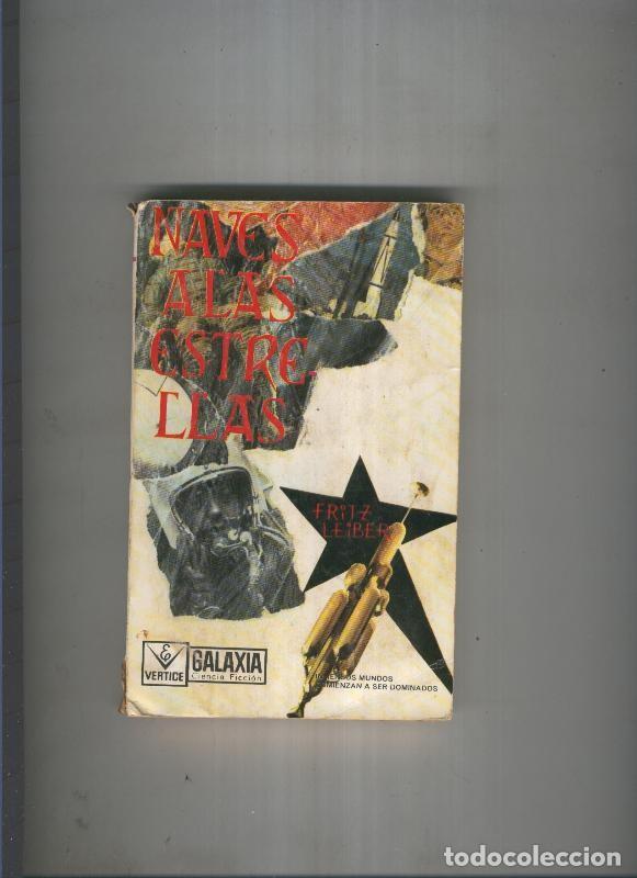 Libros: Naves a las estrellas - Fritz Leiber - Foto 1
