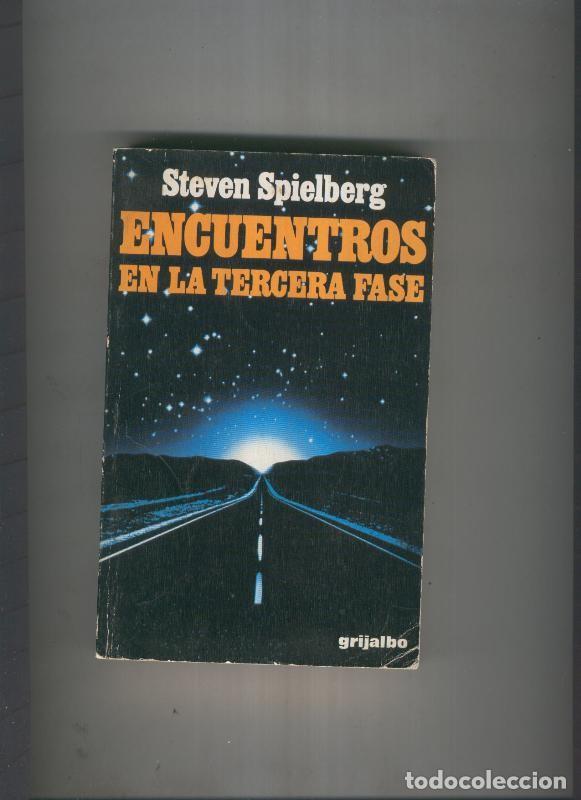 books: Encuentros en la tercera fase - Steven Spielberg
