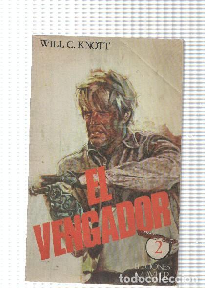 Livres: El vengador numero .2 - Will C.Knott